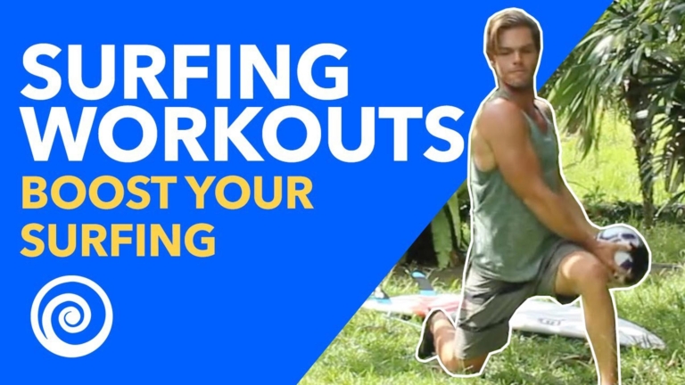 Surfing Workouts – Top Exercises to Boost Your Surfing and Athletic Capacity